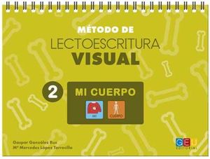M�TODO DE LECTOESCRITURA VISUAL 2 MI CUERPO
