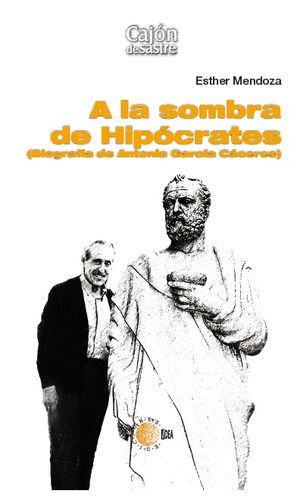 A LA SOMBRA DE HIPOCRATES