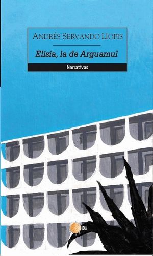 ELISIA, LA DE ARGUAMUL