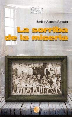 LA SORRIBA DE LA MISERIA