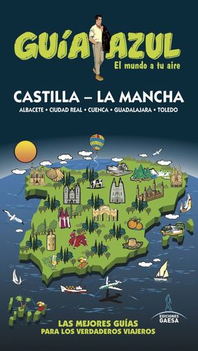 CASTILLA LA MANCHA 2017 GUIA AZUL