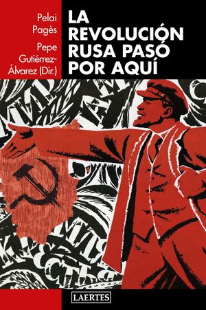 LA REVOLUCIN RUSA PAS POR AQU