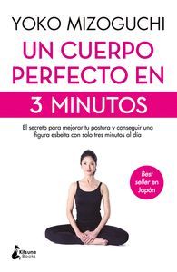 UN CUERPO PERFECTO EN 3 MINUTOS