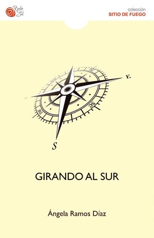 GIRANDO AL SUR