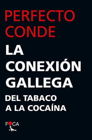 LA CONEXIN GALLEGA