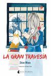 LA GRAN TRAVES�A