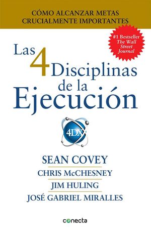 LAS 4 DISCIPLINAS DE LA EJECUCI�N