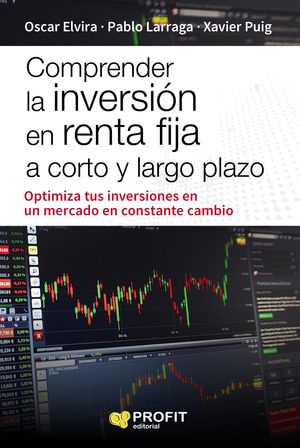 COMPRENDER LA INVERSI�N EN RENTA FIJA A CORTO Y LARGO PLAZO