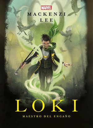 LOKI. MAESTRO DEL ENGA�O
