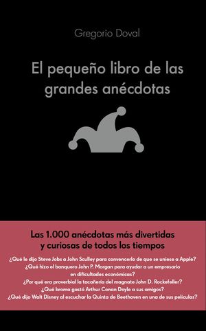 EL PEQUEO LIBRO DE LAS GRANDES ANCDOTAS