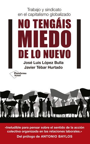 NO TENG�IS MIEDO DE LO NUEVO