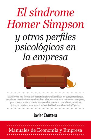 EL S�NDROME DE HOMER SIMPSON Y OTROS PERFILES PSICOL�GICOS EN LA EMPRESA