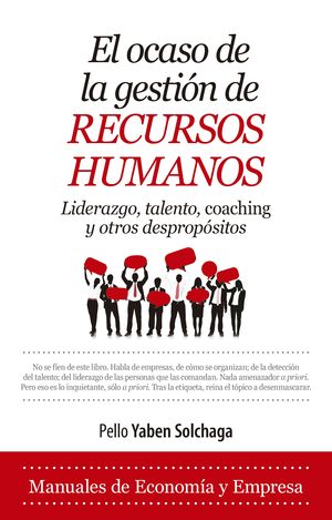 EL OCASO DE LA GESTI�N DE RECURSOS HUMANOS