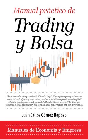 MANUAL PR�CTICO DE TRADING Y BOLSA