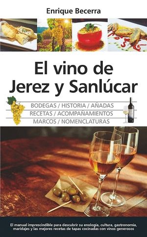 VINO DE JEREZ Y SANLCAR, EL