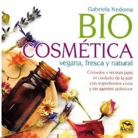 BIOCOSMTICA VEGANA, FRESCA Y NATURAL