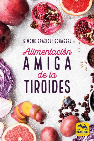 ALIMENTACIN AMIGA DE LA TIROIDES