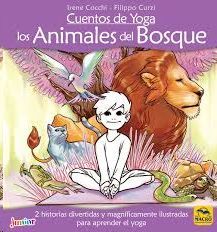 CUENTOS DE YOGA: LOS ANIMALES DEL BOSQUE