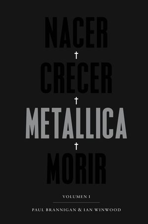 NACER  CRECER  METALLICA  MORIR