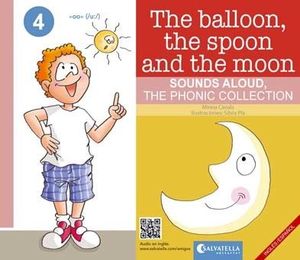 THE BALLOON, THE SPOON AND THE MOON