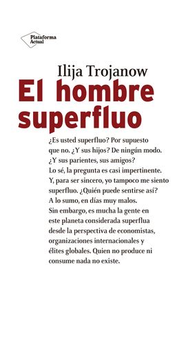 EL HOMBRE SUPERFLUO