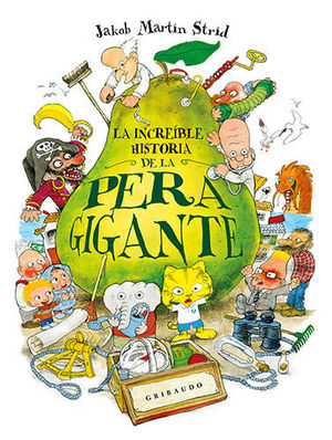 LA INCRE�BLE HISTORIA DE LA PERA GIGANTE