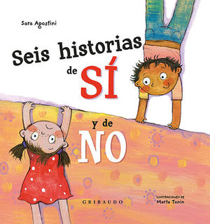 SEIS HISTORIAS DEL S Y DEL NO