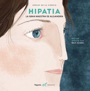 HIPATIA. LA GRAN MAESTRA DE ALEJANDR�A