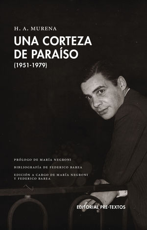 UNA CORTEZA DE PARA�SO (1951-1979)