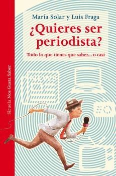 QUIERES SER PERIODISTA?