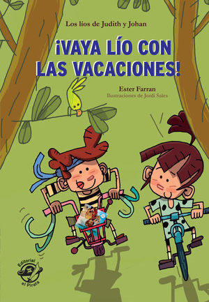 VAYA LO CON LAS VACACIONES - LIBRO CON MUCHO HUMOR PARA NIOS DE 8 AOS