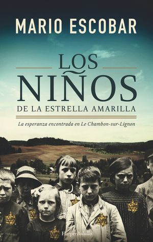 LOS NIOS DE LA ESTRELLA AMARILLA