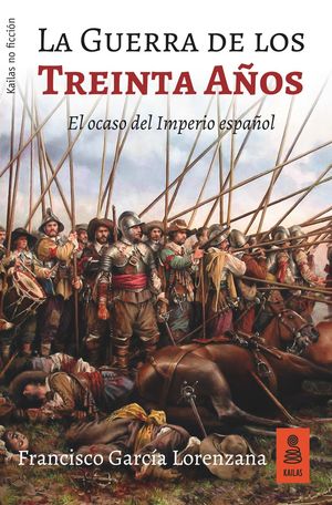 LA GUERRA DE LOS TREINTA AOS