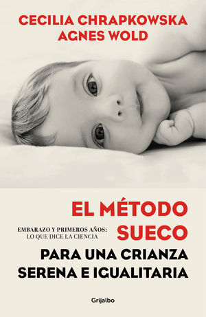 EL M�TODO SUECO PARA UNA CRIANZA SERENA E IGUALITARIA