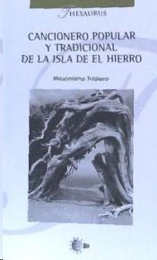 CANCIONERO POPULAR Y TRADICIONAL DE LA ISLA DE EL HIERRO