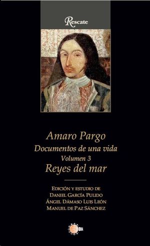 AMARO PARGO DOCUMENTOS DE UNA VIDA VOLUMEN 3