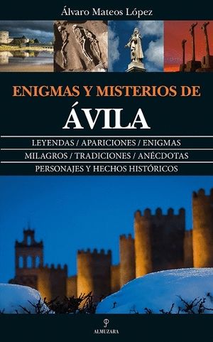 ENIGMAS Y MISTERIOS DE VILA