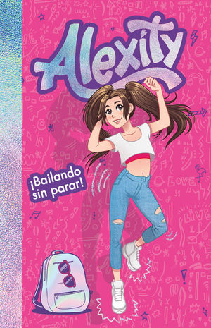 �BAILANDO SIN PARAR! (ALEXITY)
