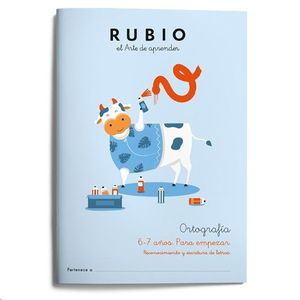 1. ORTOGRAFA RUBIO 6-7 AOS PARA EMPEZAR