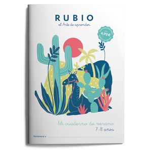 MI CUADERNO DE VERANO RUBIO. 7-8 AOS