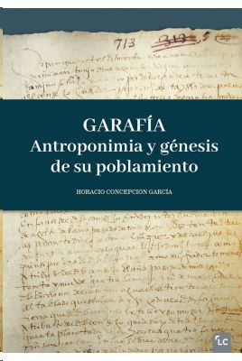 GARAFA. ANTROPONIMIA Y GNESIS DE SU POBLAMIENTO