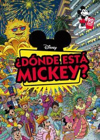 MICKEY MOUSE. DONDE ESTA MICKEY?