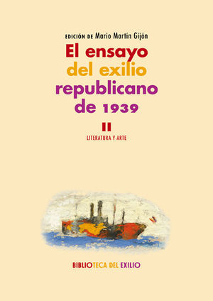 EL ENSAYO DEL EXILIO REPUBLICANO DE 1939. II