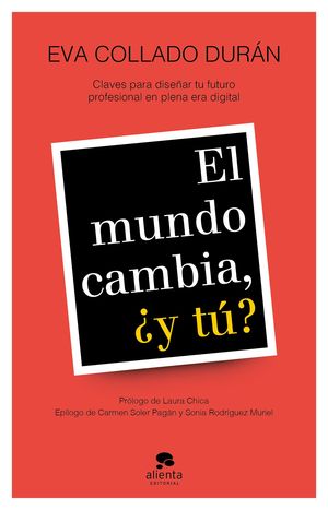 EL MUNDO CAMBIA, �Y T�?