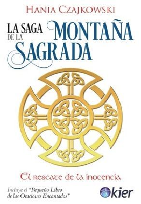 LA SAGA DE LA MONTA�A SAGRADA