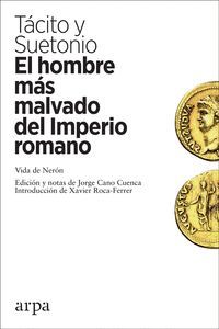 HOMBRE MS MALVADO DEL IMPERIO ROMANO, EL.