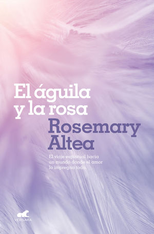 EL �GUILA Y LA ROSA