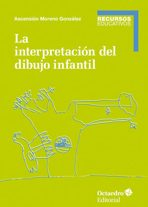 LA INTERPRETACIN DEL DIBUJO INFANTIL