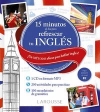 15 MINUTOS AL DIA PARA REFRESCAR TU INGLES