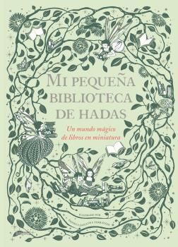 MI PEQUEA BIBLIOTECA DE HADAS